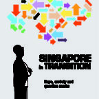 Singapore in Transition: Hope, Anxiety and Question Marks – Han Fook Kwang